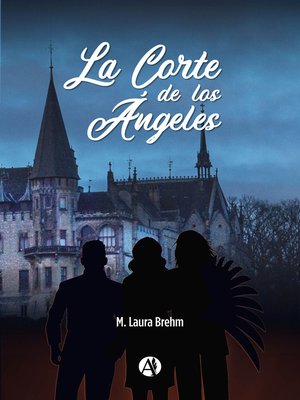 cover image of La Corte de los Ángeles